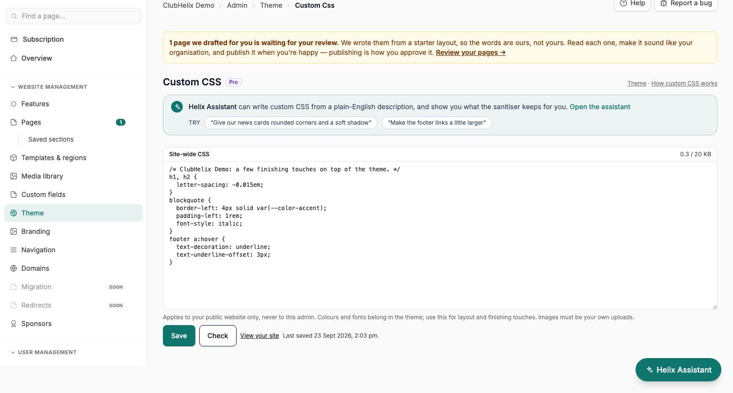 A tela CSS personalizado do ClubHelix Demo com uma folha de estilo curta para o site inteiro e o selo Pro